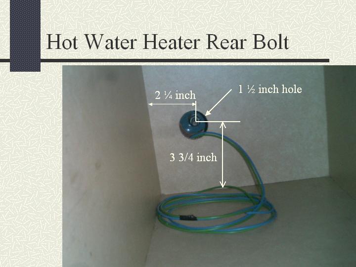 Rear bolt in water heater