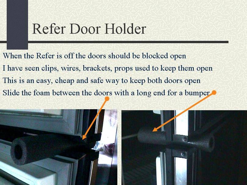 REFER DOOR HOLDER - FOAM