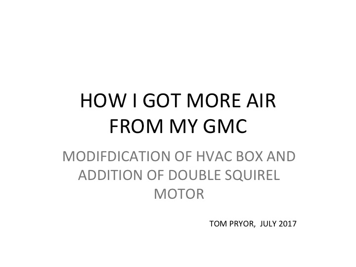 A HVAC blower modification